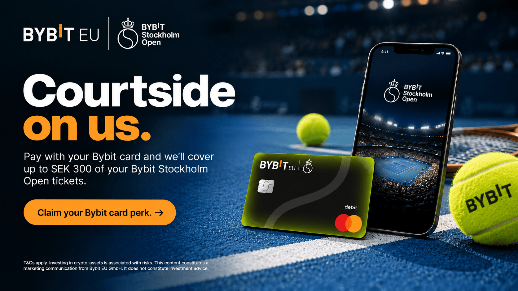 Courtside on us. Betala med ditt Bybit Card och få upp till 300 kr rabatt per biljett till Bybit Stockholm Open.